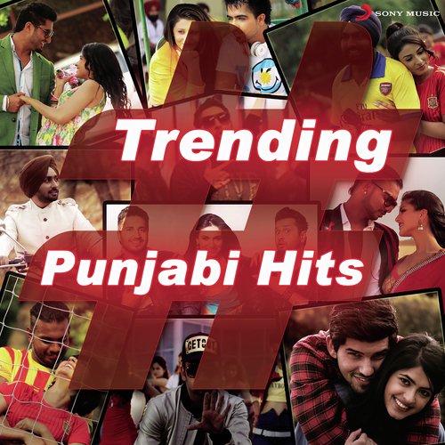 Trending Punjabi Hits