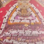 Ussey dar pe bulata hai - Live