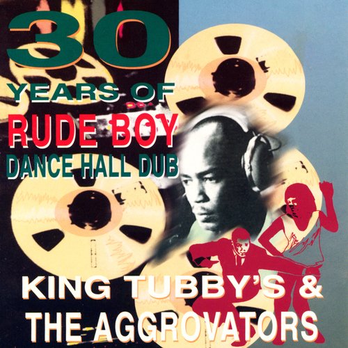 30 Years of Rude Boy Dance Hall Dub_poster_image