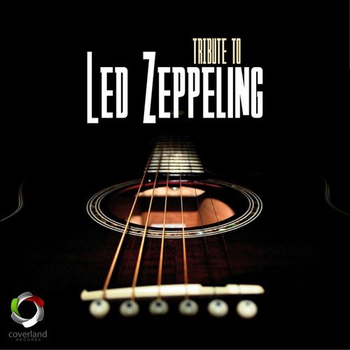 A Tribute to Led Zeppelin