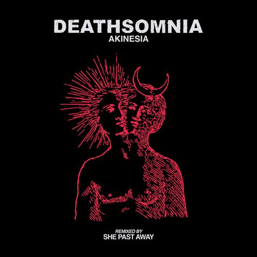 Akinesia (She Past Away Remix) cover art