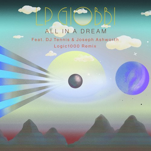 All In A Dream (Logic1000 Remix)_poster_image