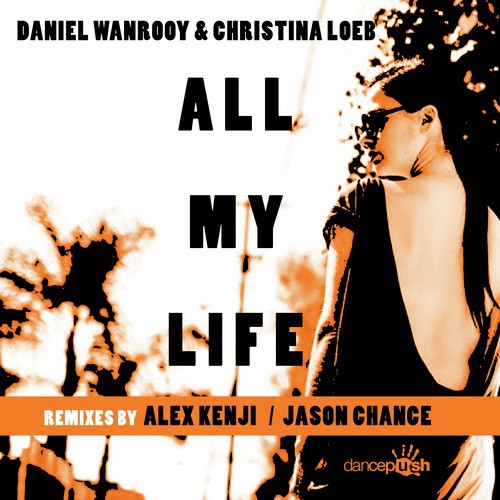 All My Life (Remixes)_poster_image