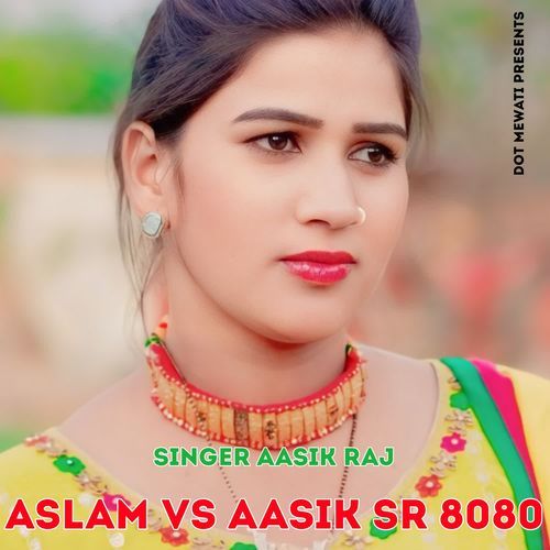 Aslam Vs Aasik SR 8080