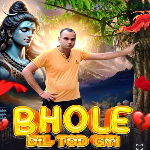 Bhole Dil Tod Gyi