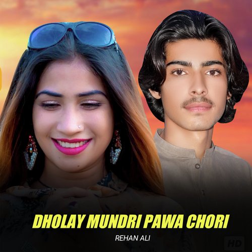 Dholay Mundri Pawa Chori