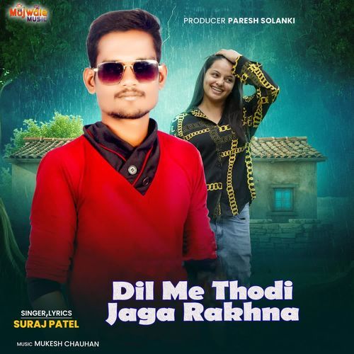 Dil Me Thodi Jaga Rakhna