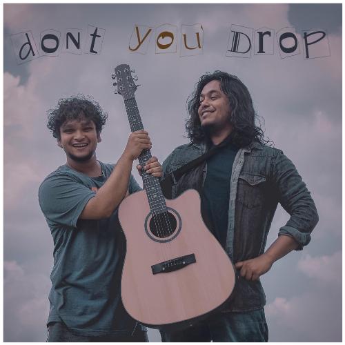 Dont You Drop