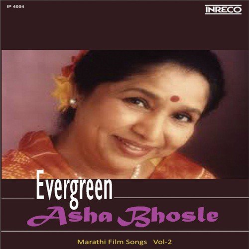 Evergreen Asha Bhosle Marathi Film Songs, Vol. 2