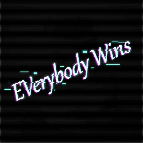 Everybody Wins