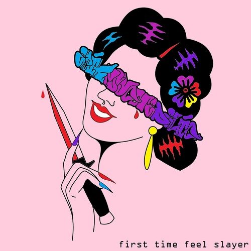 First Time Feel Slayer cover art