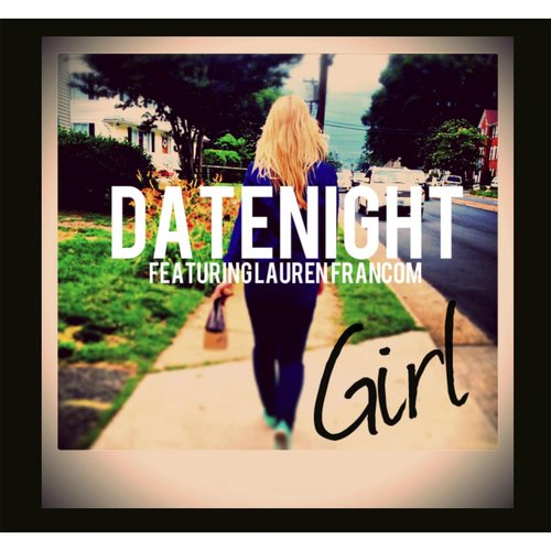 Girl (feat. Lauren Francom)