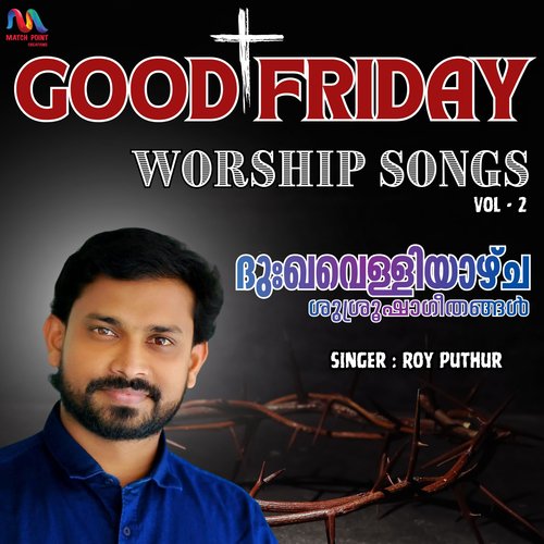 Good Friday Worship Songs, Vol. 2