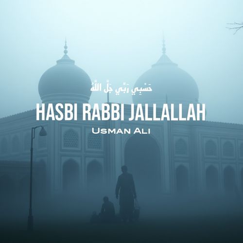 Hasbi Rabbi Jallallah (Edit)