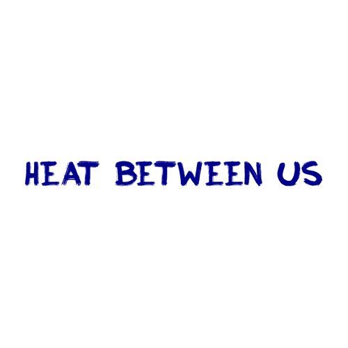Heat between us