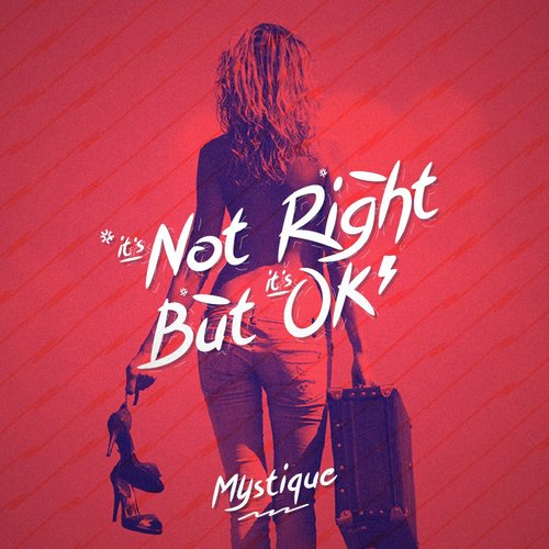 It's Not Right But It's Okay_poster_image