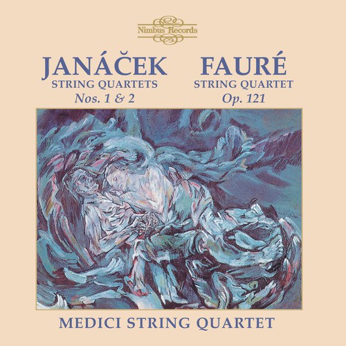 Janáček & Fauré: String Quartets