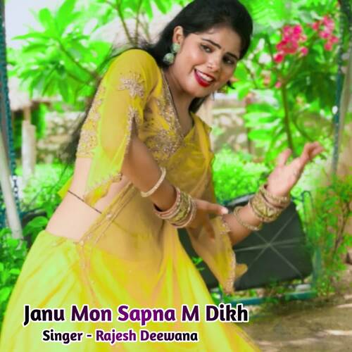 Janu Mon Sapna M Dikh