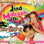 Jind Mittraan Di