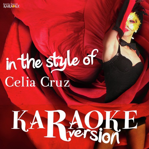 Karaoke (In the Style of Celia Cruz)