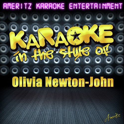 Have You Never Been Mellow In The Style Of Olivia Newton John Karaoke Version Song Download From Karaoke In The Style Of Olivia Newton John Jiosaavn