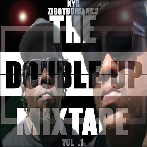 The Double up Mixtape Vol. 1