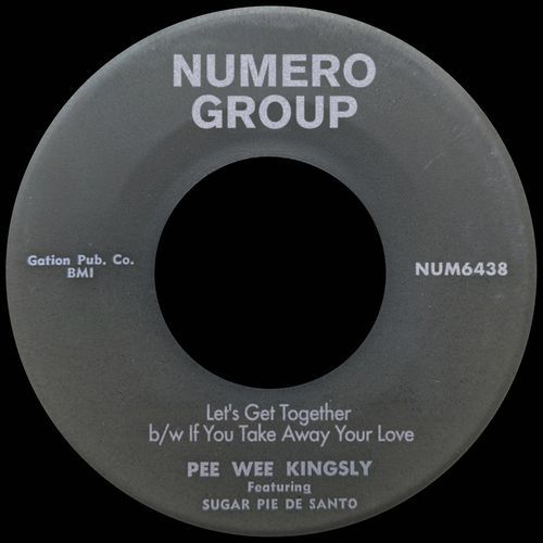 Let's Get Together b/w If You Take Away Your Love