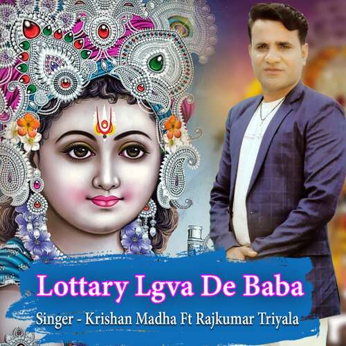Lottary Lgva De Baba (feat. Rajkumar Triyala)