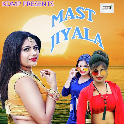 Mast Jiyala