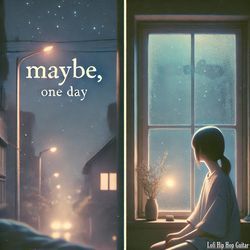 Maybe in Another Time-BjoAdS1mYVA