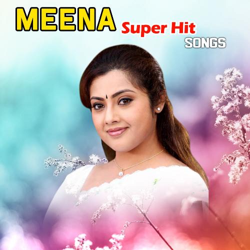 Meena Super Hit Songs