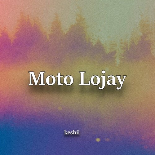 Moto Lojay cover art