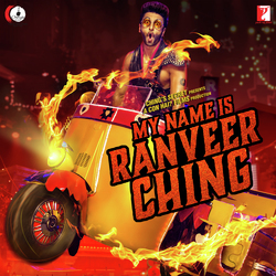 My Name Is Ranveer Ching