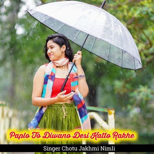 Paplo To Diwano Desi Katto Rakhe