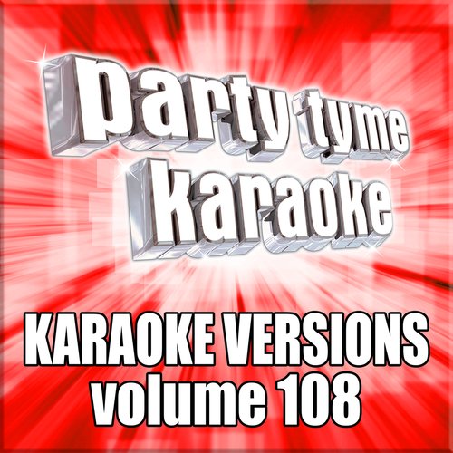 Party Tyme 108 (Karaoke Versions)