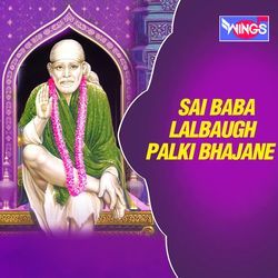 Sai Baba Lalbaugh Palki Bhajane