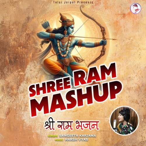 Shree Ram Mashup