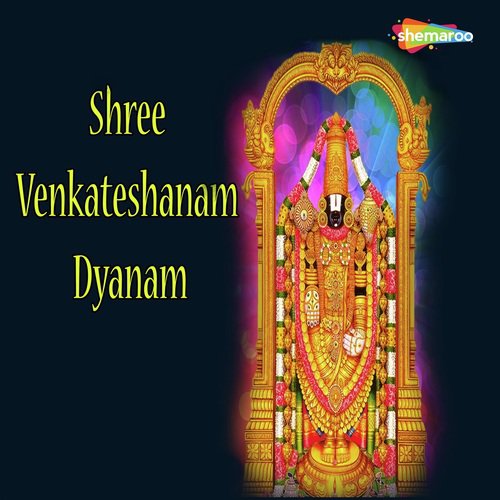 Shree Venkateshanam Dyanam