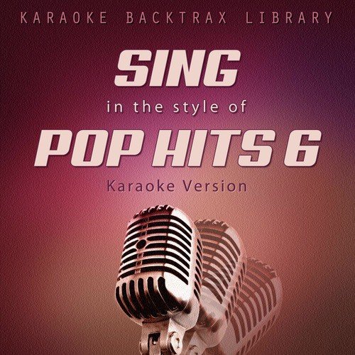 Back for Good (In the Style of Take That) [Karaoke Version]