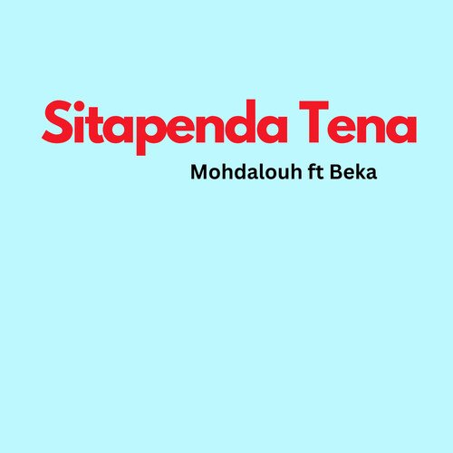 Sitapenda Tena