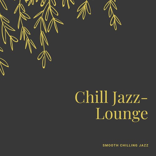 Smooth Chilling Jazz_poster_image