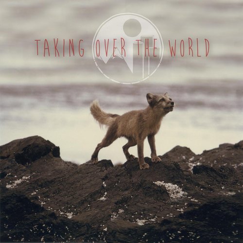 Taking Over the World_poster_image