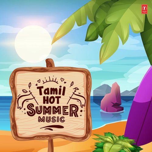 Tamil Hot Summer Music