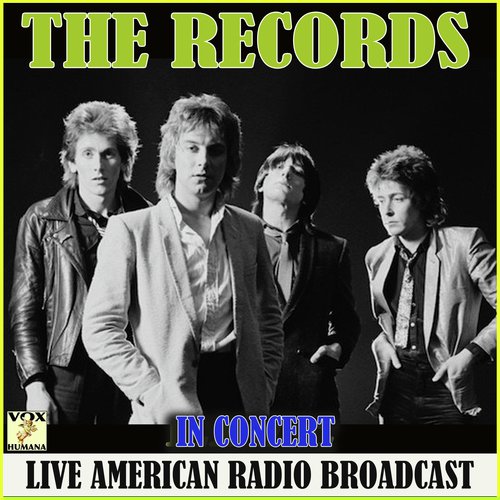 The Records in Concert (Live)