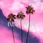 This is Indie Pop!