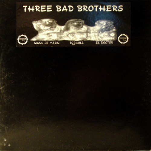 Three Bad Brothers