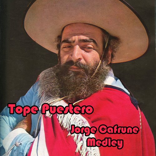 Tope Puestero Medley: Tope Puestero / La Yapita / Camino De Los Quileros / Zamba De Oran / Fule Mandinga / En Mi Valle De Punilla / Anocheciendo Zambas / Salto Grande / Cancion Al Regreso / Chasca Habia Sido / Atardecer De Primavera / Como Yo Lo Siento_poster_image