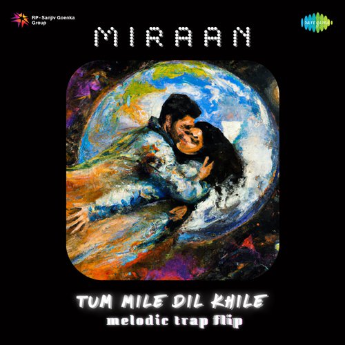 Tum Mile Dil Khile - Melodic Trap Flip