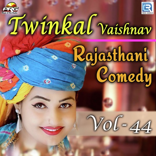 Twinkal Vaishnav Rajasthani Comedy Vol 44