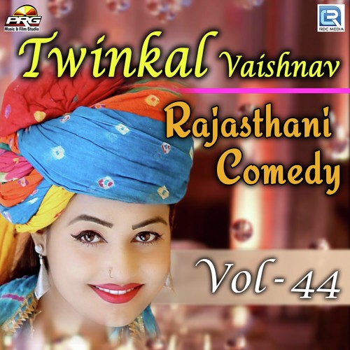 Twinkal Vaishnav Rajasthani Comedy Vol 44_poster_image